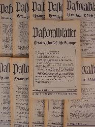 Stange, D. Erich (Hrsg.):  Pastoralbltter fr Predigt, Seelsorge und kirchliche Unterweisung. Der vollstndige 80. Jahrgang 1937 / 1938 in 11 Heften, davon ein Doppelheft 