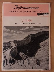 Pauels, Prof. Dr. H., Dr. Tilemann Grimm Dr. Wolfgang Franke u. a.:  China. Teil 1: Geschichtlicher berblick. Informationen zur politischen Bildung, Folge 96, November - Dezember 1961 