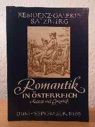 Buschbeck, Dr. Ernst H.:  Romantik in sterreich. Malerei und Graphik. Ausstellung in der Residenzgalerie Salzburg, Juni bis September 1959 