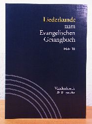 Hahn, Gerhard und Jrgen Henkys (Hrsg.):  Liederkunde zum Evangelischen Gesangbuch. Heft 10 
