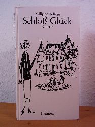 Jullian, Philippe:  Schlo Glck. Illustriert vom Verfasser 
