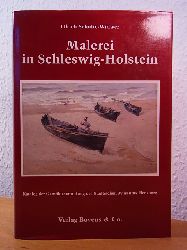 Schulte-Wlwer, Ulrich:  Malerei in Schleswig-Holstein. Katalog der Gemldesammlung des Stdtischen Museums Flensburg 