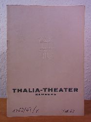 Thalia Theater Hamburg und Willy Maertens (Intendant):  Die Jungfern vom Bischofsberg. Lustspiel in fnf Akten von Gerhard Hauptmann. Thalia Theater Hamburg. Programm. Spielzeit 1962 / 1963, Heft 5 