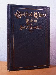Baechtold, Jakob:  Gottfried Kellers Leben. Seine Briefe und Tagebcher. Band 2: 1850 - 1861 