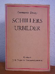 Pongs, Hermann:  Schillers Urbilder 