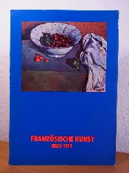 Busch, Gnther (Vorwort):  Franzsische Kunst 1885 - 1914. Ausstellung Graphisches Kabinett Wolfgang Werner, Bremen, 14. November - 01. Dezember 1973 