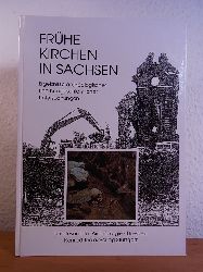 Oexle, Judith (Hrsg.):  Frhe Kirchen in Sachsen. Ergebnisse archologischer und baugeschichtlicher Untersuchungen 