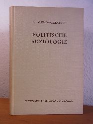 Salomon-Delatour, Prof. Gottfried:  Politische Soziologie 