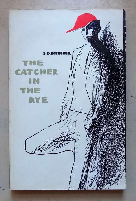 Salinger, J. D.  The catcher in the rye. 