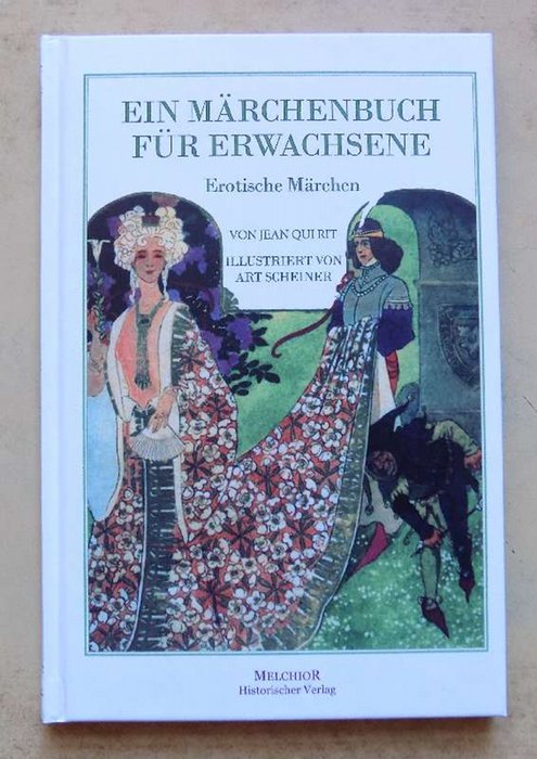Rit, Jean Qui  Ein Märchenbuch für Erwachsene - Erotische Märchen. 