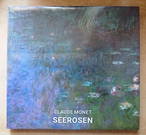 Linares, Marina  Claude Monet - Seerosen. 