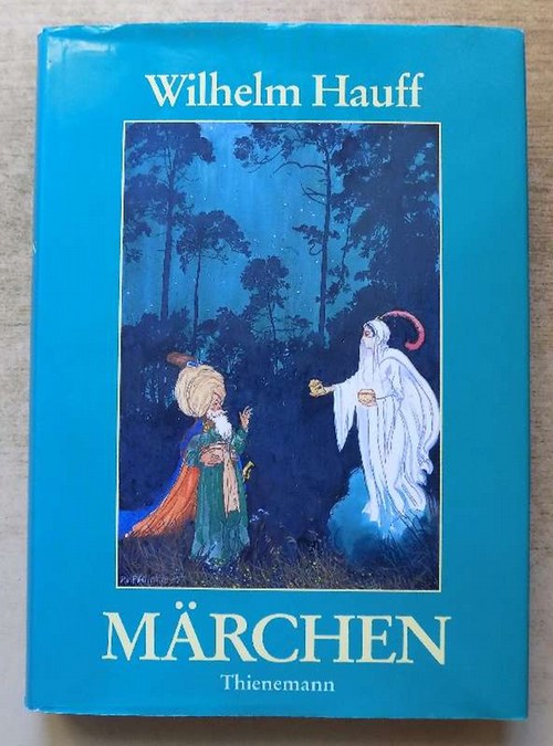 Hauff, Wilhelm  Märchen. 