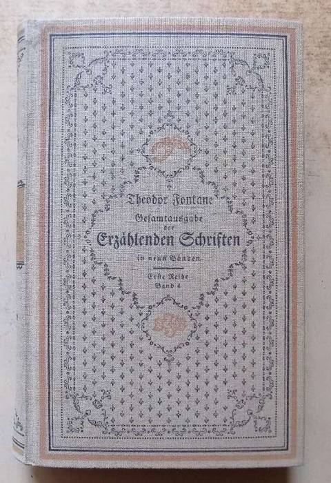 Fontane, Theodor  Gesamtausgabe der erzählenden Schriften. 