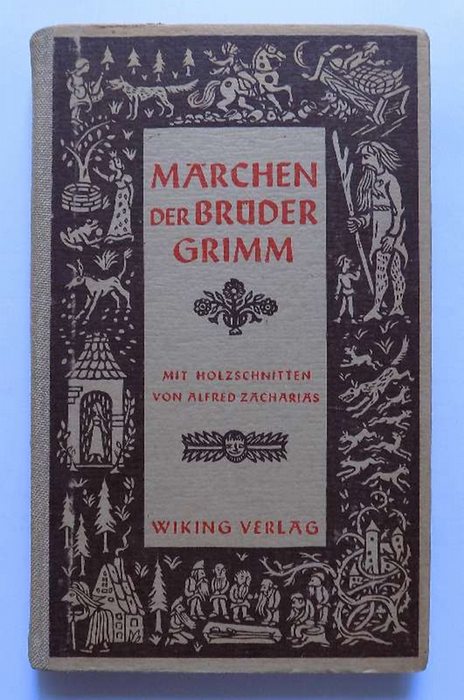 Brüder Grimm  Kinder- und Hausmärchen - gesammelt durch die Brüder Grimm. 