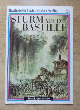 Jeschonnek, Bernd  Sturm auf die Bastille. 