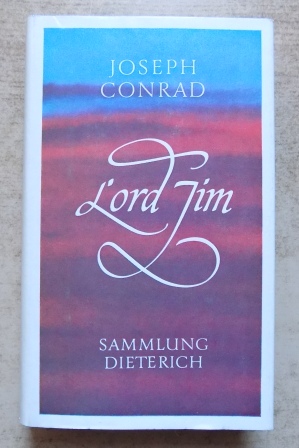 Conrad, Joseph  Lord Jim - Ein Bericht. 