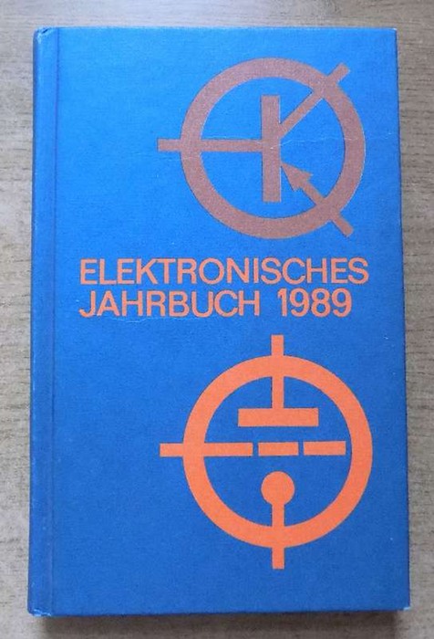 Schubert, Karl-Heinz (Hrg.)  Elektronisches Jahrbuch für den Funkamateur 1989. 