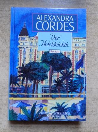 Cordes, Alexandra  Der Hoteldetektiv. 