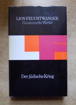 Feuchtwanger, Lion  Der jüdische Krieg - Roman. Josephus-Trilogie. 