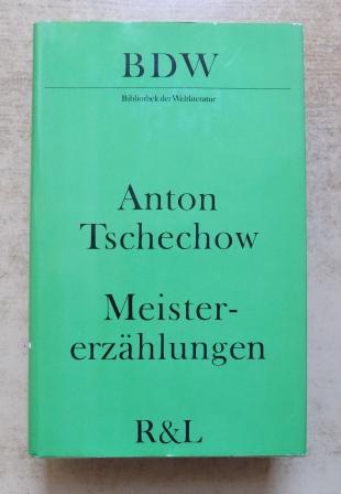 Tschechow, Anton  Meistererzählungen. 