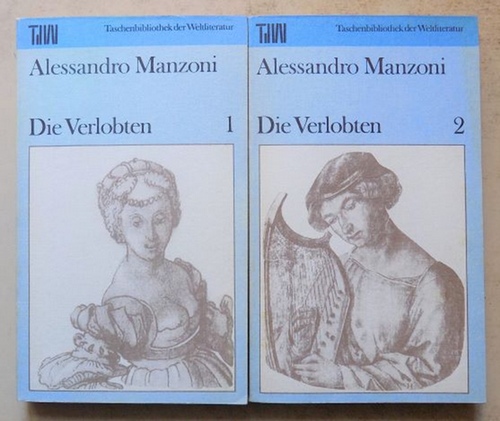 Manzoni, Allessandro  Die Verlobten. 