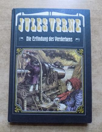 Verne, Jules  Die Erfindung des Verderbens. 