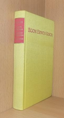 Kisch, Egon Erwin  Geschichten aus sieben Ghettos - Eintritt verboten - Nachlese. 