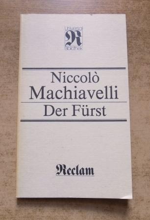 Machiavelli, Niccolo  Der Fürst. 