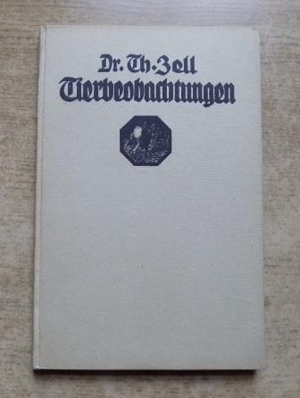 Zell, Dr. Th.  Neue Tierbeobachtungen. 