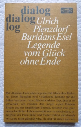 Plenzdorf, Ulrich  Buridans Esel - Legende vom Glück ohne Ende. 