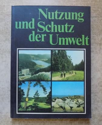 Zabel, Erwin  Nutzung und Schutz der Umwelt. 