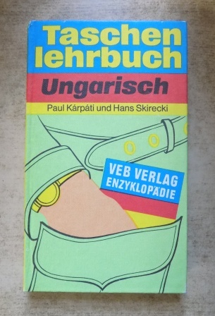 Karpati, Paul und Hans Skirecki  Taschenlehrbuch Ungarisch. 