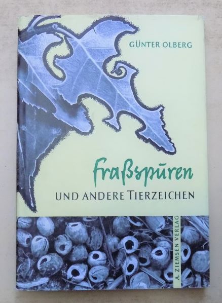 Olberg, Günter  Fraßspuren und andere Tierzeichen. 