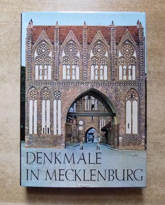 Institut für Denkmalpflege  Denkmale in Mecklenburg - Ihre Erhaltung und Pflege in den Bezirken Rostock, Schwerin und Neubrandenburg. 