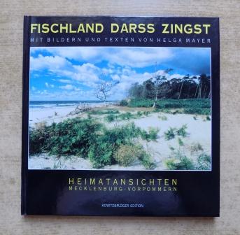 Mayer, Helga  Fischland Darss Zingst - Heimatansichten Mecklenburg-Vorpommern. 