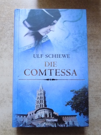 Schiewe, Ulf  Die Comtessa. 