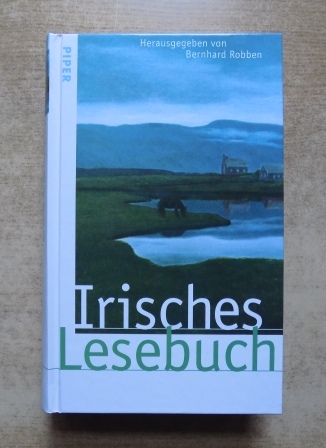 Robben, Bernhard (Hrg.)  Irisches Lesebuch. 