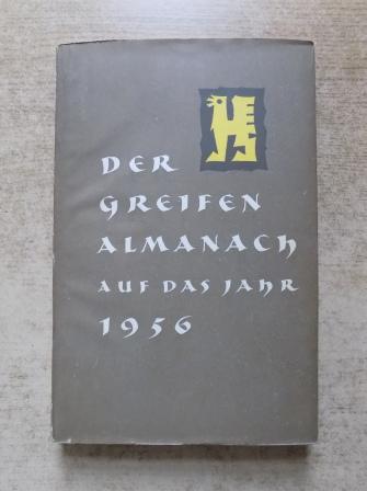 Dietz, Karl (Hrg.)  Der Greifen-Almanach auf das Jahr 1956. 