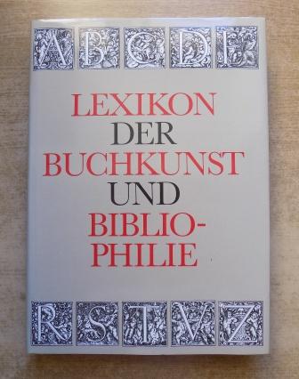 Walther, Karl Klaus  Lexikon der Buchkunst und Bibliophilie. 