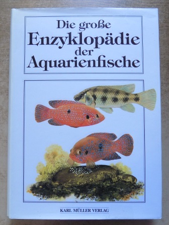 Petrovicky, Ivan  Die große Enzyklopädie der Aquarienfische. 