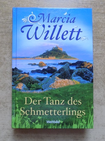 Willett, Marcia  Der Tanz des Schmetterlings. 