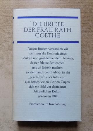 Köster, Albert  Die Briefe der Frau Rath Goethe. 