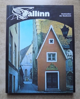 Bruns, Dmitri  Tallinn - Denkmäler der Baukunst. 