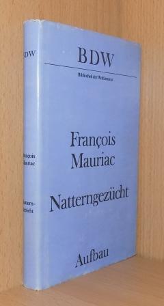 Mauriac, Francois  Natterngezücht. 