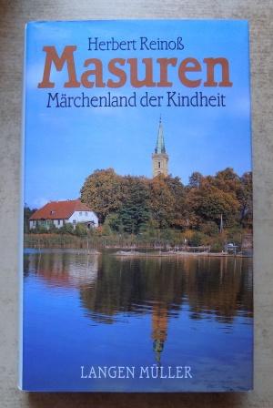 Reinoß, Herbert (Hrg.)  Masuren - Märchenland der Kindheit. 