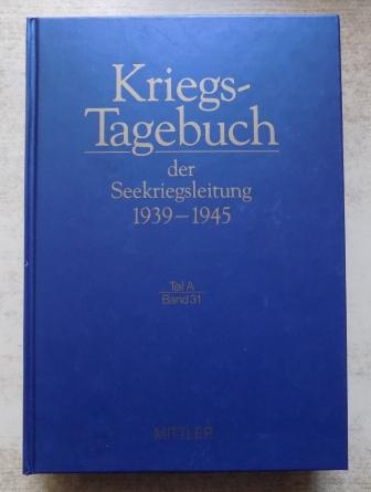 Rahn, Werner und Gerhard Schreiber  Kriegstagebuch der Seekriegsleitung 1939 - 1945 - Teil A, März 1942. 