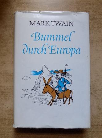 Twain, Mark  Bummel durch Europa. 