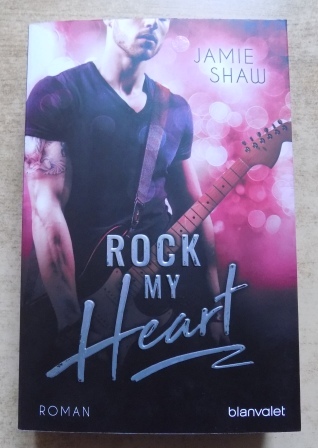 Shaw, Jamie  Rock my Heart. 