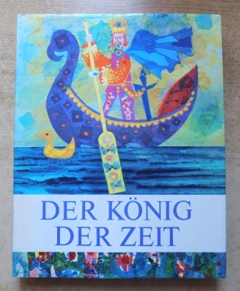 Nemcova, Bozena  Der König der Zeit - Slowakische Märchen. Inhalt: Der Erzkönig, Die sieben Wanderer, Der König der Zeit, Karchen Martin u. v. m. 