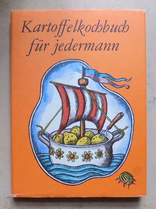 Crummenerl, Rainer  Kartoffelkochbuch für jedermann. 